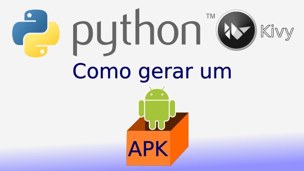 13 - Python Kivy - Como gerar um APK!