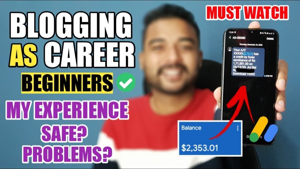 Should Beginners Choose Blogging as a Career in 2021? Safety, Earning, Problems & My Experience 1