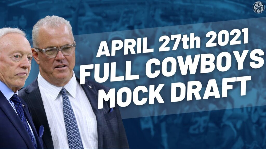 Cowboys' Full Mock Draft Livestream | Blogging the Boys 1