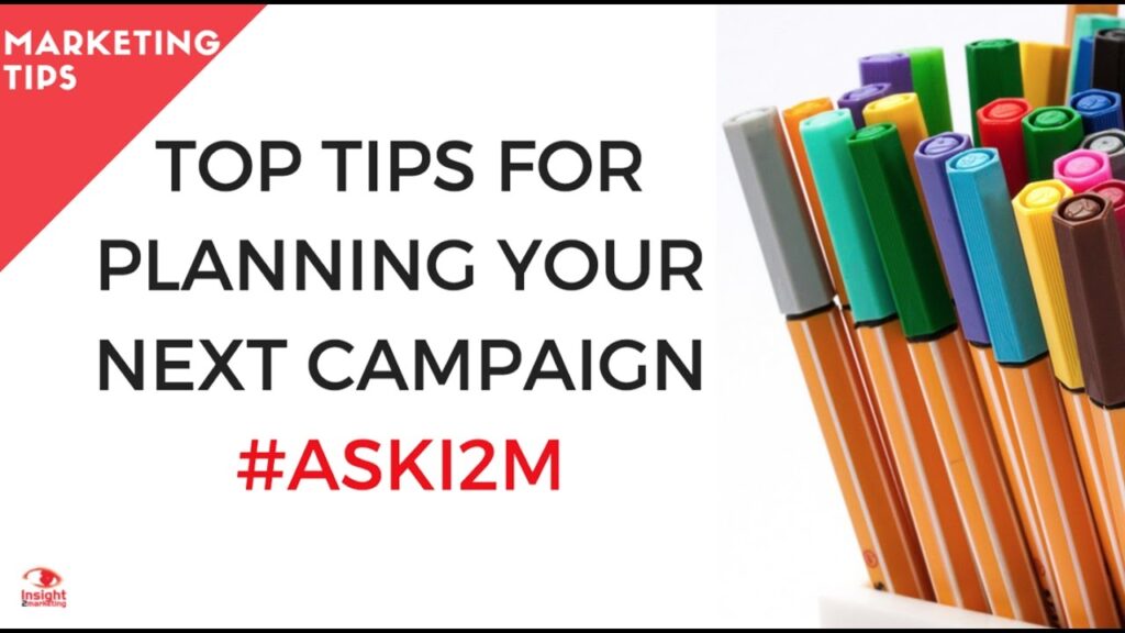 How to Plan a Marketing Campaign for your Business  | #aski2m