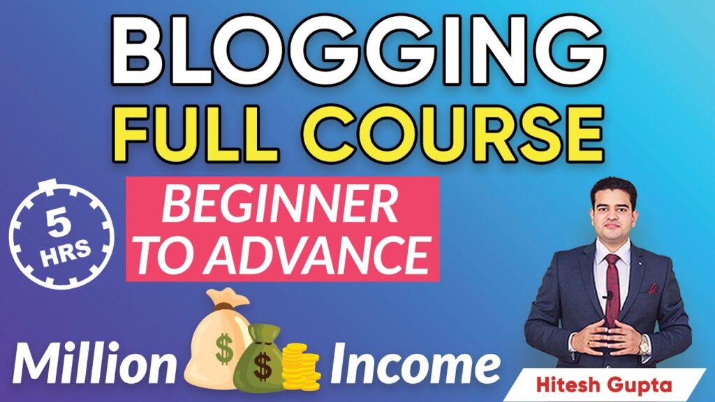 Blogging Full Course in Hindi | Blogging Tutorial for Beginners | Blog Full Tutorial Hindi | #Blog 1