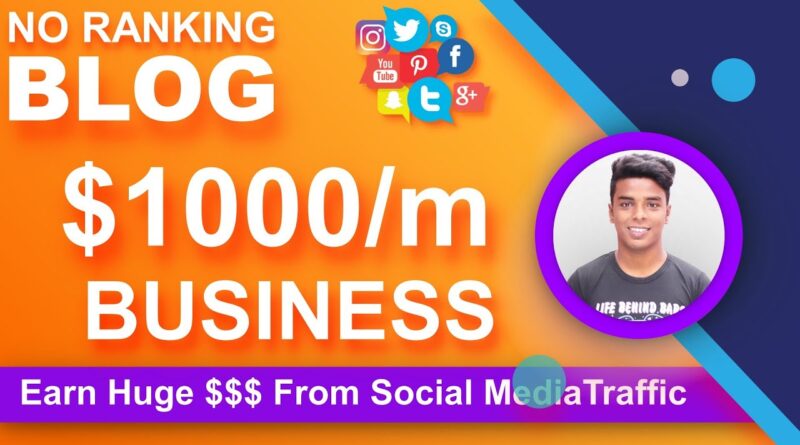 🔥 Earn Money From Blogging + Social Media Traffic (No SEO, No Ranking) 1