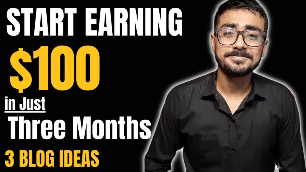 Start Earning $100 in Just 3 Months 😍 | 3 Best Blog Niche Ideas | Blogging For Beginners 1