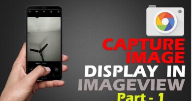 Capture Image & Display in ImageView |  Android App Development Tutorials | Part 1