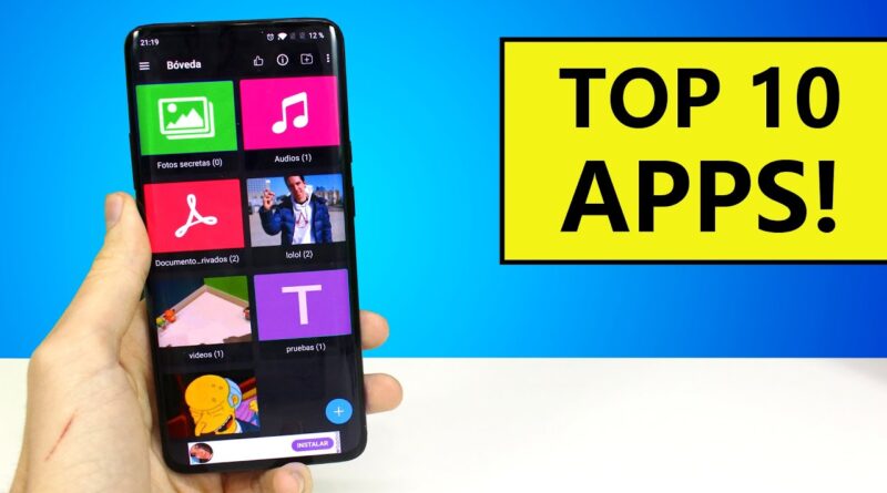 TOP 10 Mejores Aplicaciones para Android - ÚTILES y APPS Gratis 2020