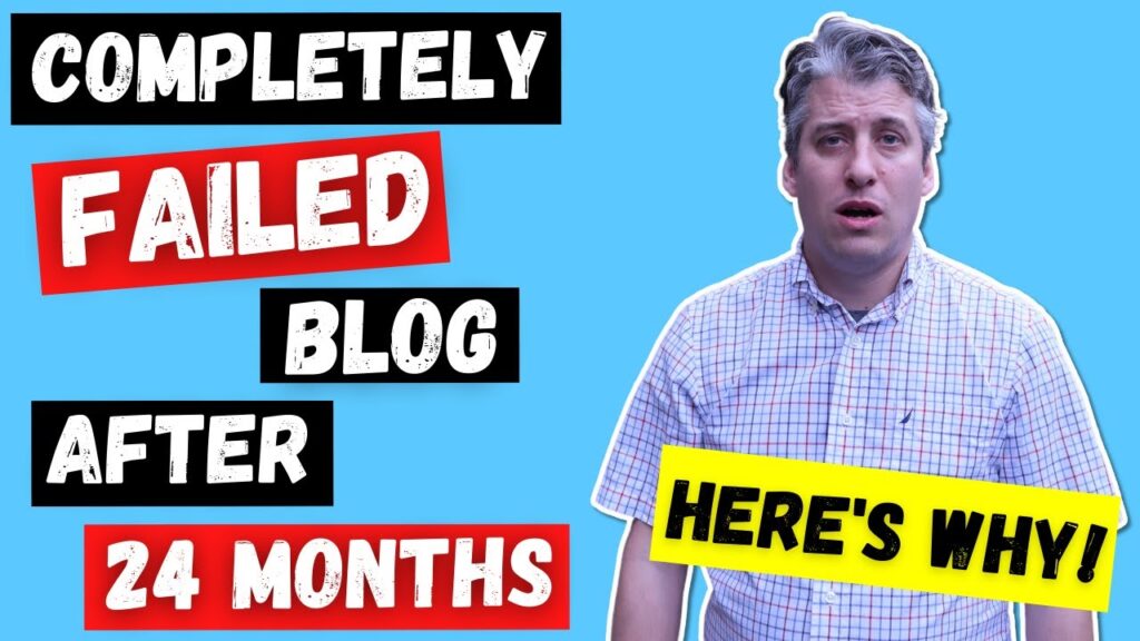 Why I Totally Failed At Blogging For 24 Months - My Thoughts & Advice For You - A Project 24 Failure 1