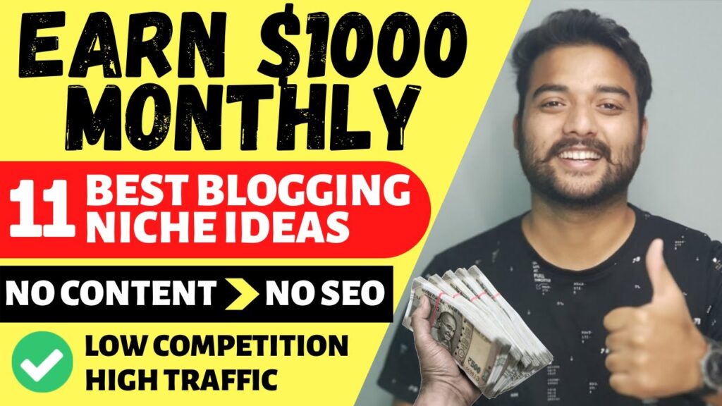 11 Best Blog Niche Ideas/Topic 2021 | No Content - No SEO | Best Blogging Niche Ideas for Beginners 1