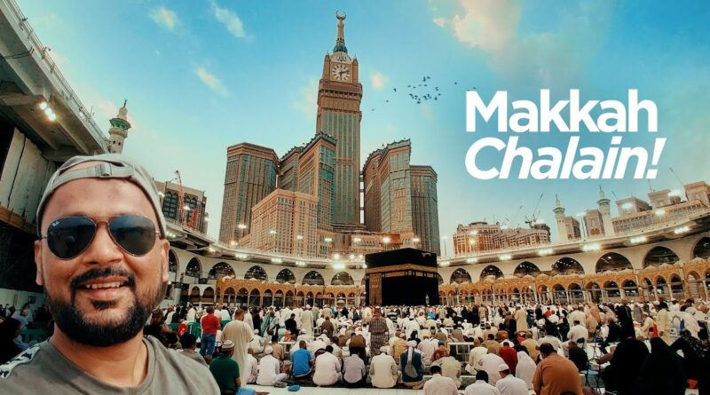 Makkah Streets | Food & Travel | Arafat, Mina, Ghar e Hira & Saur | Ziyarats of Makkah 1