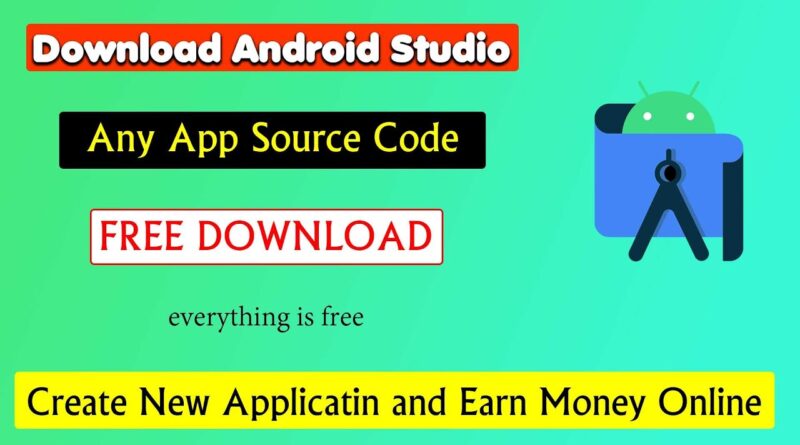 Download  Any Android Studio Source Code Free | Android Studio Source Code Free Download