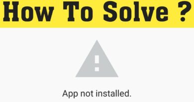 How To Fix Android app Not Installed Problem || app not install error