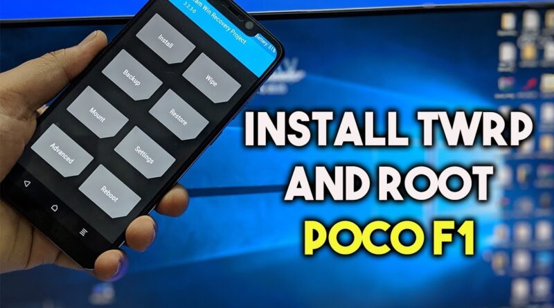Install TWRP and Root POCO F1 without DATA LOSS