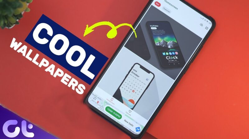 Top 7 Best Wallpaper Apps for Android in 2019 | Guiding Tech