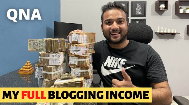 My Real Blogging Income in 2021, Dream Car, Earning Sources, Blog Niche - Web Beast QNA 1