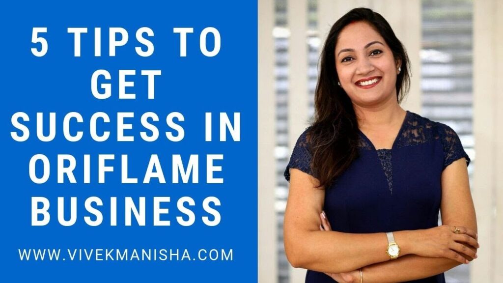 5 Tips to Get Success in Oriflame