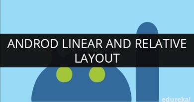 Android Linear Layout | Android Relative Layout | Android App Development Tutorial | Edureka