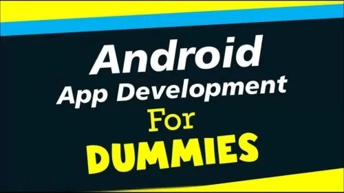 Android App Development for Dummies | Create your First APP