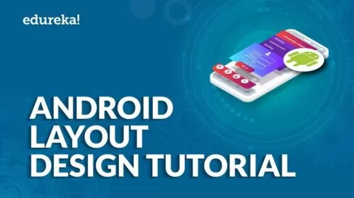Android Format Design Tutorial | Android UI Design Defined | Android Studio Tutorial | Edureka