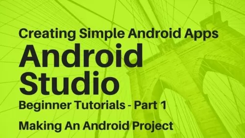 Android Studio For Rookies Half 1