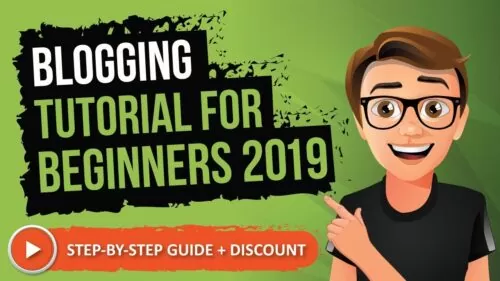 Blogging Tutorial For Beginners 2019 [Made Easy]