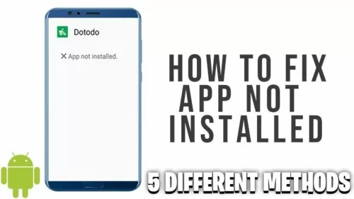 repair 'App not Put in' Error- Simple repair with 5 methods- 2019