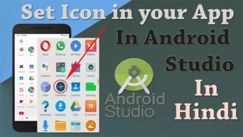 Methods to Generate Android App Launcher Icon – Set Icon in Android Studio | Hindi
