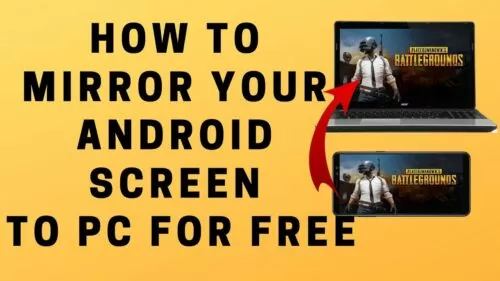 Mirror Your Android Display to PC for FREE