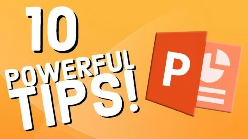 10 Powerful PowerPoint Tips