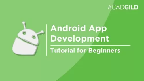 Android Tutorial for Learners | Android App Improvement Tutorial for Learners | Android Fundamentals