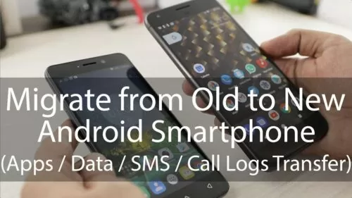 Guide Transfer Data From Old Android Phone to New Smartphone