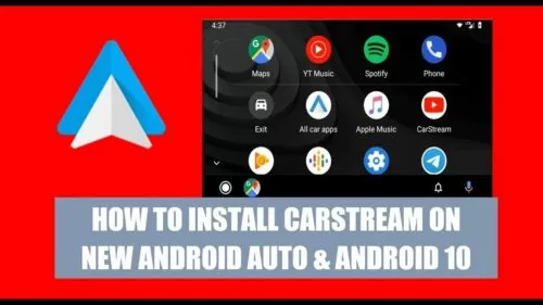 set up CarStream on the brand new Android Auto with Android 10