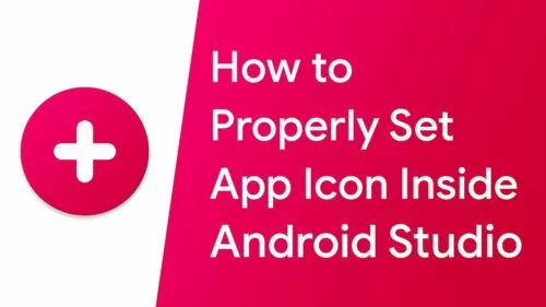 correctly set App icon for an Android App utilizing Android Studio