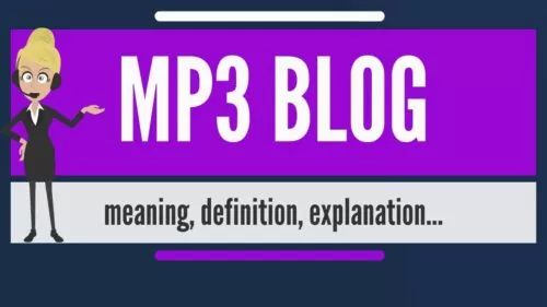 What’s MP3 BLOG? What does MP3 BLOG imply? MP3 BLOG which means, definition & rationalization
