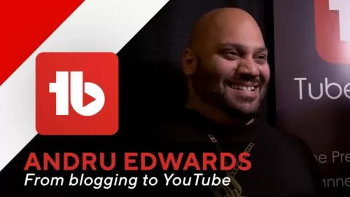 Going from Running a blog to YouTube – Interview with Andru Edwards!