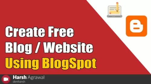 How to Create Free Blog/Website Using BlogSpot