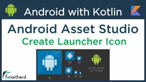 #5.2 Android Create Launcher Icons utilizing Picture Asset Studio Supervisor in Kotlin