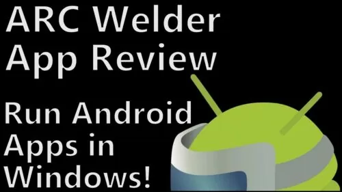 Chrome App Tutorial: ARC Welder – Operating Android Apps on Home windows PC's