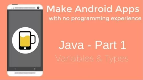 The way to Make Android Apps – Java Programming Half 1