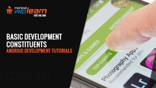 Android Improvement Tutorials – Fundamental Improvement Constituents | Android Studio Tutorial