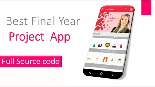 Best Final Year Project App. Full Source code.