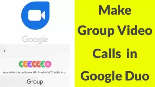 How To Make Group Video Name In Google Duo For Android Cell & Ios-2019