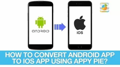 Learn how to convert an Android cellular app to iOS or vice versa?