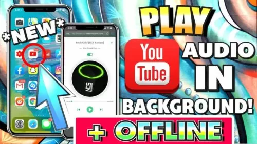 PLAY YouTube in BACKGROUND With Display Off iOS/Android – 2019 (iPhone, iPad, iPod) FREE + OFFLINE