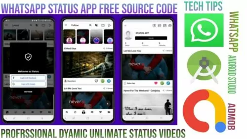 Professional Dynamic Unlimated Whatsapp Status Video App Source Code Android Studio 2019 Tech Tips