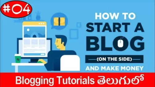 How to Write Posts in Blogger | Blogging Tutorial for Beginners in Telugu