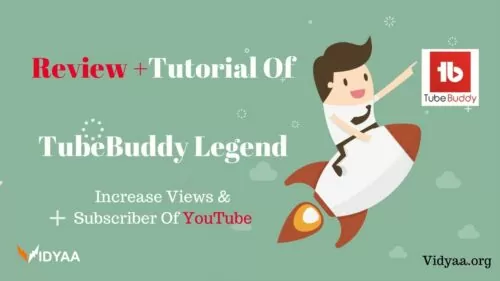 Tubebuddy Tutorial Step By Step | Running a blog Software | Hindi | EP-10