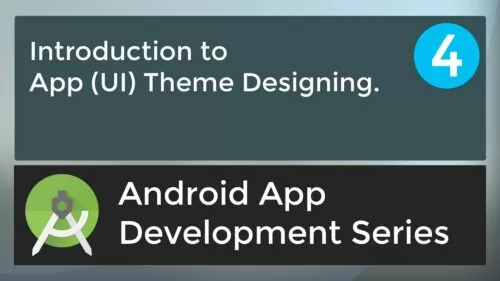Android Software Growth Tutorial for Learners – #4 | 2017
