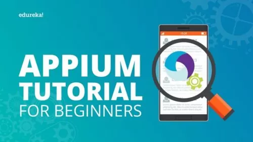 Appium Tutorial For Beginners | Appium For Mobile App Testing | Install & Configure Appium | Eudreka