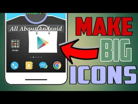 How To Make Icon Big For Any App On Android NO ROOT