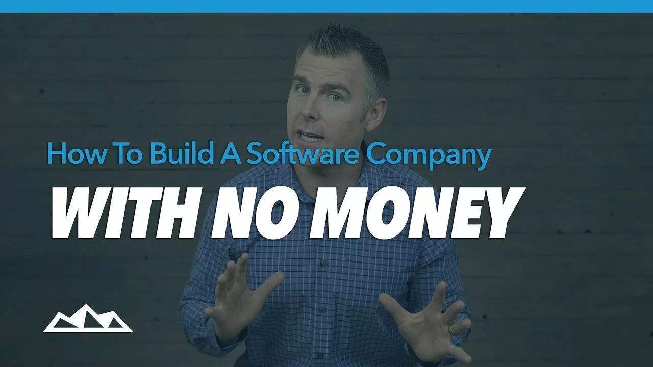 How To Build a Software Company With No Money