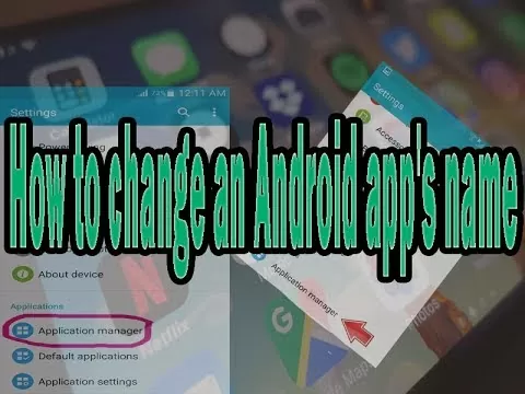 How to change an Android app's name in application manager | No Root